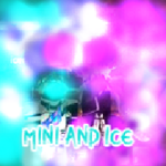 mini and Ice world
