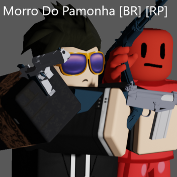 👨‍⚖️ |Morro Do Pamonha| [BR]
