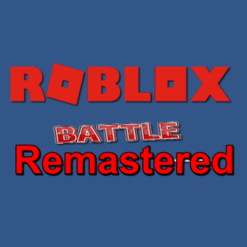 ROBLOX Battle Remastered