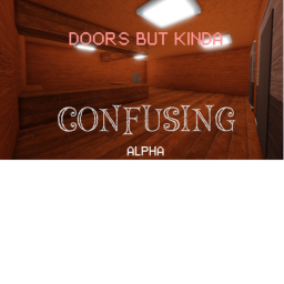 [WIP] Doors but kinda confusing™