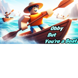 [NEW] Obby But You’re On a Boat