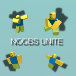 Noobs Unite Today