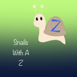 Snails with a Z