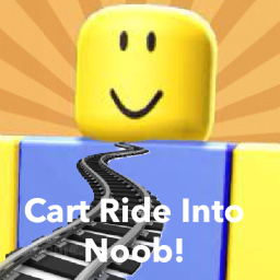 CART RIDE INTO NOOB