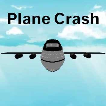 Plane Crash (Revamped)