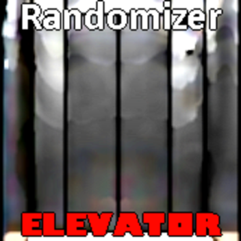 Randomizer Elevator!
