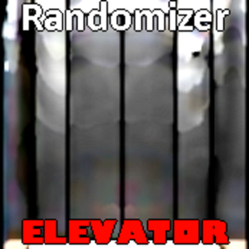 Randomizer Elevator!