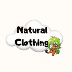 ~Natural clothing~