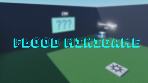 Flood Minigame (ALPHA-STAGE)