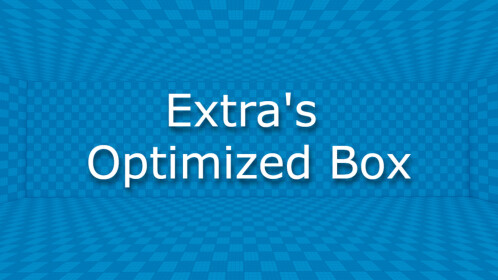 Extra's Optimized Box [VC🔊]