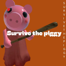 Piggy Survial game