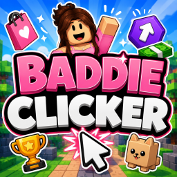 Baddie Clicker!