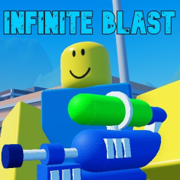 Infinite Blast🔫