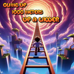 Climb 1000 ladders!!!