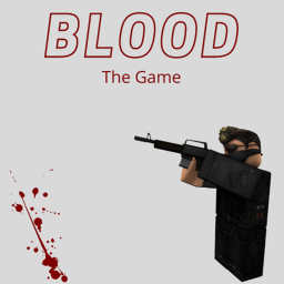 Blood: The Game