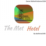 The Met Hotel™