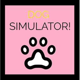 Dog Simulator (RELEASE!!)