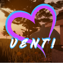[House Update!]Vent! Hangout