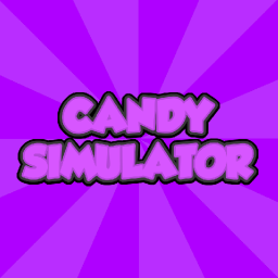 🍭Candy Simulator🍬