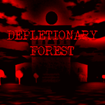 DEPLETIONARY FOREST 1.5