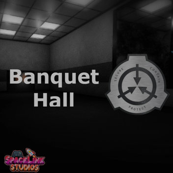 Banquet Hall [SCPF]