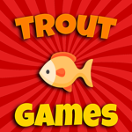 Trout Games