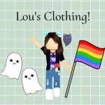 Lou’s Clothing!
