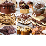 Dessert Is Delicious