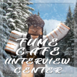 Fume Cafe's Interview Center