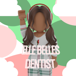 Elle Belle’s Dentist 🦷