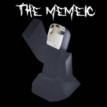 The Memeic (The Mimic but worse)