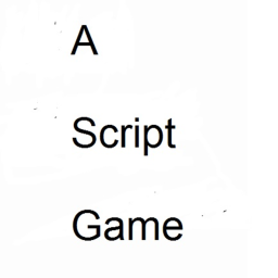 A Script Game