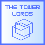 The Tower Lords