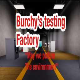 Burchy's testing Factory (FIXED) icon