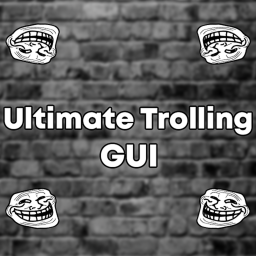Ultimate Trolling GUI