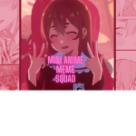 Mini Anime Meme Squad