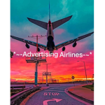 *~-Advertising Airlines-~*