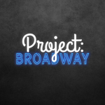 Project: Broadway