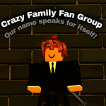 Crazy Family Fan Group