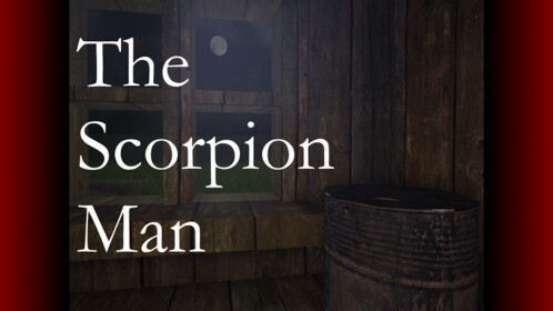 The Scorpion Man - Open Source