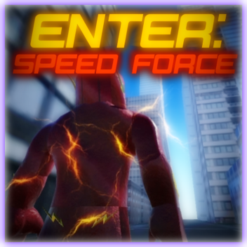 Enter: Speed Force 