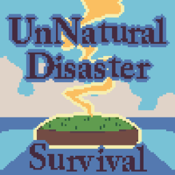UnNatural Disaster Survival