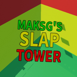 Maksg's Slap Tower