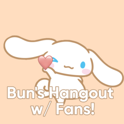 Bun's Hangout w/ fans!
