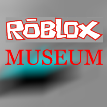 Roblox Museum 
