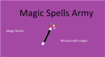Magic Spells Army