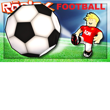 ROBLOX Football  [NEW]