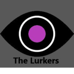 The Lurkers.