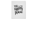 THIS is my HAPPY PLACE