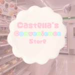 Castella's Convenience Store